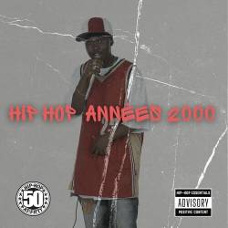 Hip Hop Ann&#233;es 2000 (2023)