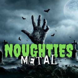 Noughties Metal (2023) - Metal