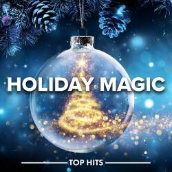 Holiday Magic (2023) - Pop, Dance, RnB, Rock