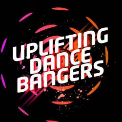 Uplifting Dance Bangers (2024) - Electronic, Dance