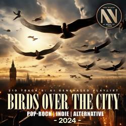 Birds Over The City (2024) Mp3 - Rock, Indie, Alternative, Pop Rock!