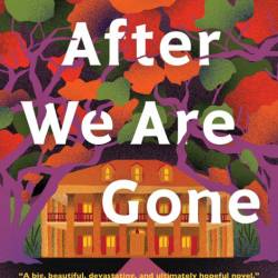 Long After We Are Gone - Terah Shelton Harris