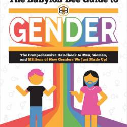 The Babylon Bee Guide to Gender - Babylon Bee