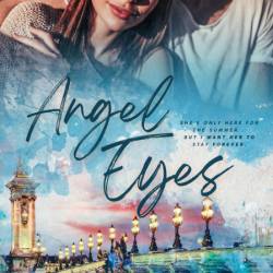 Angel Eyes: A Love at First Sight Romance in Paris - Ellie Jennings