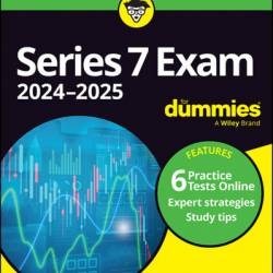 Series 7 Exam 2024-2025 For Dummies: Book   6 Practice Tests Online - Steven M. Rice