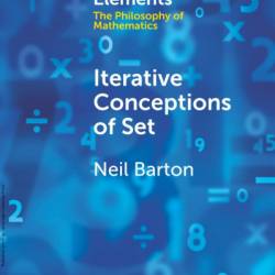 Iterative Conceptions of Set - Neil Barton