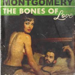 The Bones of Love - Megan Montgomery