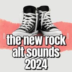 The New Rock Alt Sounds 2024 (2024) - Rock, Alternative, Indie