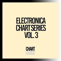 Electronica Chart Series Vol 3 - 2024 (2024) FLAC - Electronic, Chillout, Balearic, Downtempo