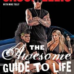 The Awesome Guide to Life: Get Fit, Get Laid, Get Your Sh*t Together - Jason Ellis