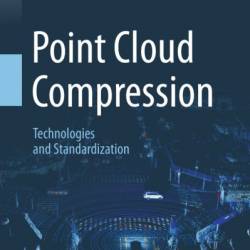 Point Cloud Compression: Technologies and Standardization - Ge Li