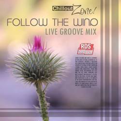 Follow The Wind - Live Groove Mix (Mp3) - Chillout, Lounge, Downtempo, Classical, Instrumental!