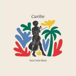 Ana Carla Maza - Caribe (2023)