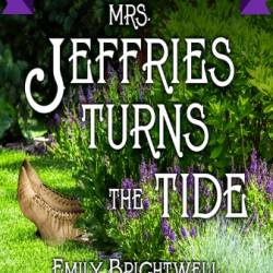 Mrs. Jeffries Turns the Tide (Mrs. Jeffries Series #31) - [AUDIOBOOK]