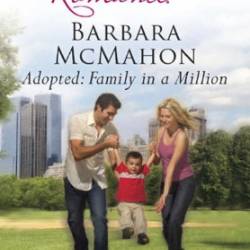 Adopted: Family in a Million - Barbara McMahon