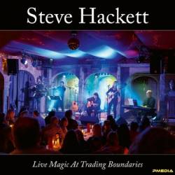 Steve Hackett - Live Magic At Trading Boundaries (2025)