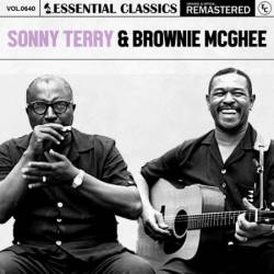 Sonny Terry & Brownie McGhee - Essential Classics, Vol. 640: Sonny Terry & Brownie McGhee (2024)