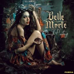 Belle Morte - Pearl Hunting (2025)