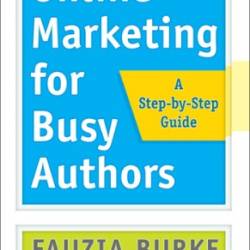 Business and Legal Forms for Authors and Self-Publishers - Fauzia Burke