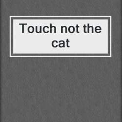 Touch not the cat - [AUDIOBOOK]