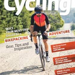 Canadian Cycling Magazine - October &amp; November 2025 Vol 16 Issue 5