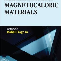 Fragoso I  Recent Advances in Magnetocaloric Materials 2024