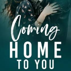 Coming Home to You - Claire Rate