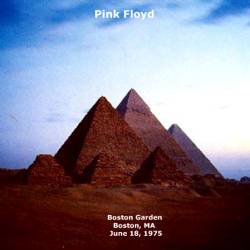Pink Floyd - Boston Garden (3CD) (1975) [Bootleg]