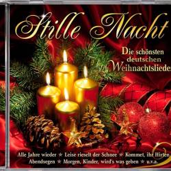 Stille Nacht (Die schonsten deutschen Weihnachtslieder) (2014)