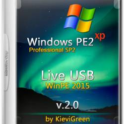 Windows PE2 SP2 x86 Live USB WinPE Pro v.2.0 by KieviGreen (RUS/2015)