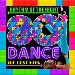 Rhythm of the Night: 80's Dance (2015)