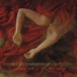 Julians Lullaby - Dreaming Of Your Fears (2011)