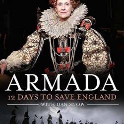 .   / Armada: 12 Days to Save England (2015) SATRip