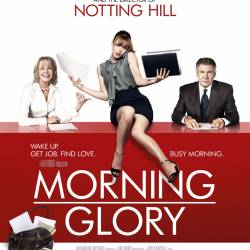   / Morning Glory (2010) HDRip - , , 