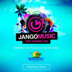 Jango Music - Bora Bora Ibiza Summer (2016)