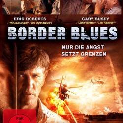   / Border Blues (2004) DVDRip - 