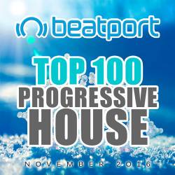 Beatport Top 100 Progressive House November 2016 (2016)