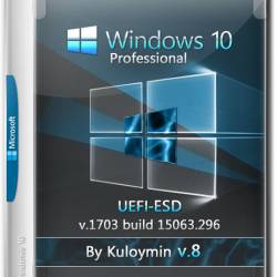 Windows 10 Pro x64 1703.15063.296 v.8 UEFI-ESD by Kuloymin (RUS/2017)