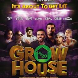  / Grow House (2017)