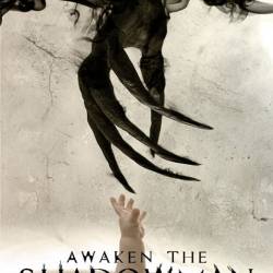   / Awaken the Shadowman (2017) WEB-DLRip/WEB-DL 720p