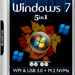 Windows 7 x86/x64 5in1 WPI & USB 3.0 + M.2 NVMe by AG 09.2017 (MULTI/RUS)