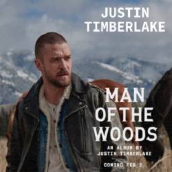 Justin Timberlake - Man of the Woods (2018) MP3