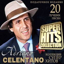 Adriano Celentano - Super Hits Collection (2015) MP3