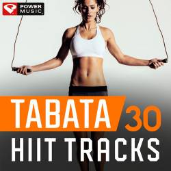 Tabata 30 Hiit Trax (20 Sec Work and 10 Sec Rest Cycles with Vocal Cues) (2018)