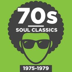 70s Soul Classics 1975-1979 (2018) FLAC