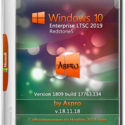 Windows 10 Enterprise LTSC x64 1809 v.18.11.18 by Aspro (RUS/2018)