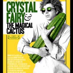       / Crystal Fairy & the Magical Cactus  (2013) HDRip