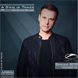 Armin van Buuren - A State of Trance 905 (14.03.2019)