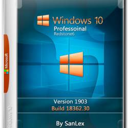 Windows 10 Professional x64 1903.18362.30 by SanLex (RUS/2019)