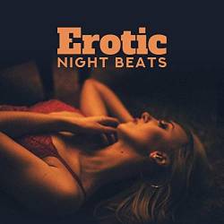 Erotic Night Beats (2019) MP3